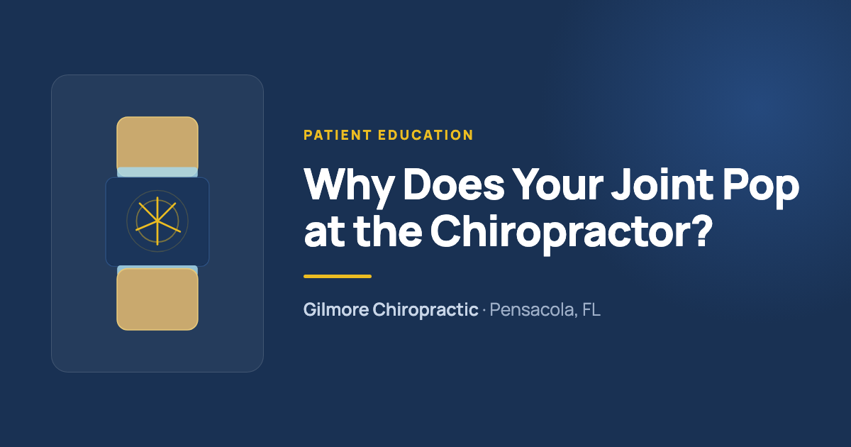 Why Does Your Joint Pop at the Chiropractor? Why Does Your Joint Pop at the Chiropractor?